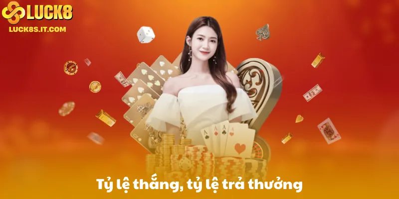 Tỷ lệ thắng, tỷ lệ trả thưởng và lợi thế nhà cái